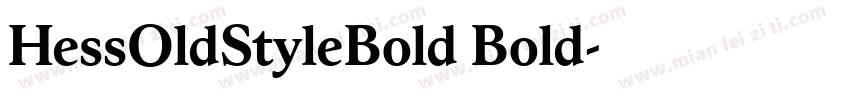 HessOldStyleBold Bold字体转换